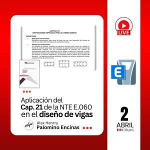 [SEMINARIO] Aplicación del Cap. 21 de la NTE E.060 en el diseño de VIGAS