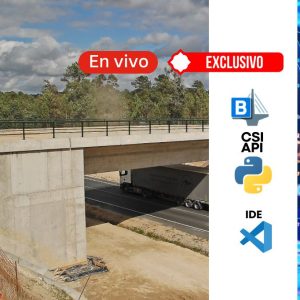Automatización del diseño de puentes convencionales - Python & API Csi Bridge
